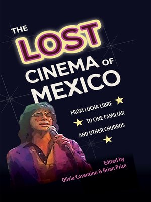 cover image of The Lost Cinema of Mexico